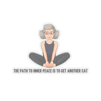 The Path To Inner Peace Is To Get Another Cat